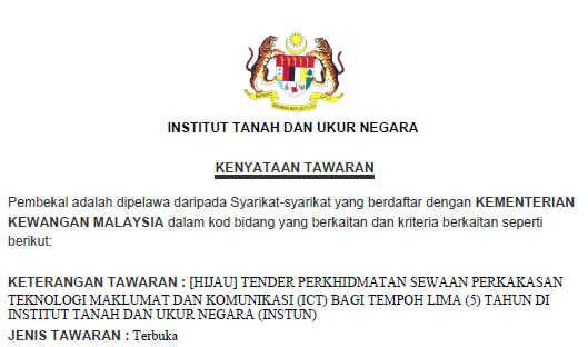 IKLAN PEROLEHAN TENDER PERKHIDMATAN SEWAAN PERKAKASAN TEKNOLOGI MAKLUMAT DAN KOMUNIKASI (ICT) BAGI TEMPOH LIMA (5) TAHUN DI INSTUN