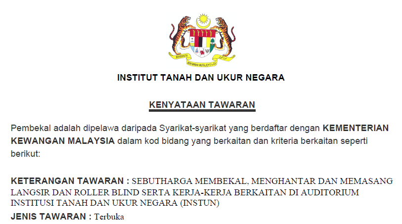 IKLAN SEBUTHARGA MEMBEKAL, MENGHANTAR DAN MEMASANG LANGSIR DAN ROLLER BLIND SERTA KERJA-KERJA BERKAITAN DI AUDITORIUM INSTUN