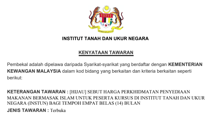 IKLAN SEBUT HARGA PERKHIDMATAN PENYEDIAAN MAKANAN BERMASAK ISLAM UNTUK PESERTA KURSUS DI INSTITUT TANAH DAN UKUR NEGARA (INSTUN) BAGI TEMPOH EMPAT BELAS (14) BULAN