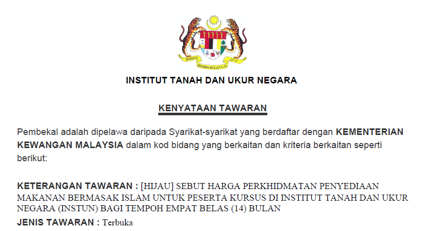 IKLAN SEBUT HARGA PERKHIDMATAN PENYEDIAAN MAKANAN BERMASAK ISLAM UNTUK PESERTA KURSUS DI INSTUN BAGI TEMPOH EMPAT BELAS (14) BULAN